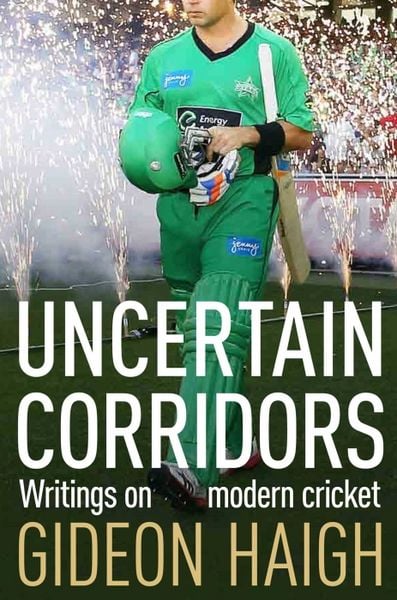 Produktbild: Haigh, G: Uncertain Corridors