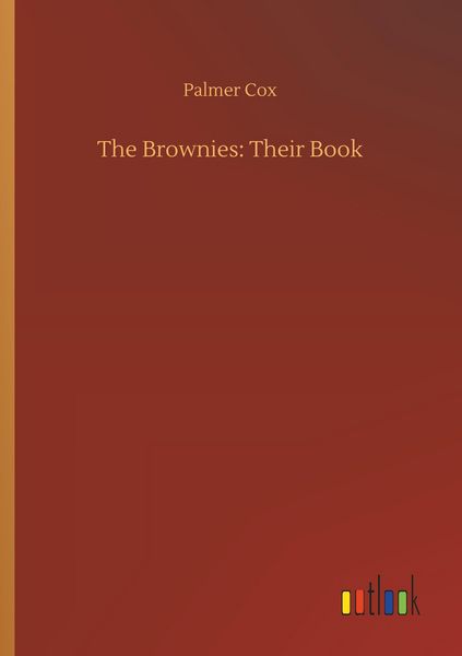 Produktbild: The Brownies: Their Book