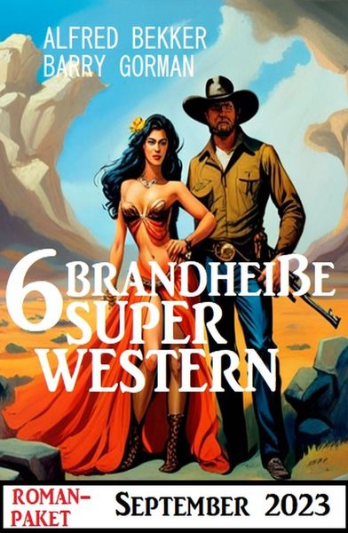 Produktbild: 6 Brandhei&szlig;e Super Western September 2023