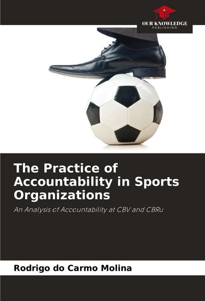 Produktbild: The Practice of Accountability in Sports Organizations