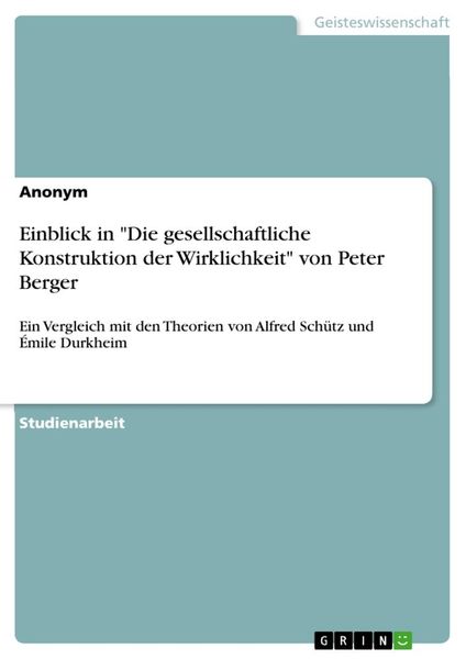 Produktbild: Einblick in "Die gesellschaftliche Konstruktion der Wirklichkeit" von Peter Berger
