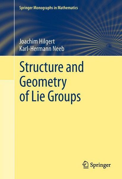 Produktbild: Structure and Geometry of Lie Groups