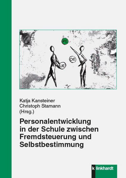 Produktbild: Personalentwicklung in der Schule zwischen Fremdsteuerung und Selbstbestimmung