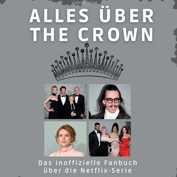 Produktbild: Alles &uuml;ber <br> The Crown