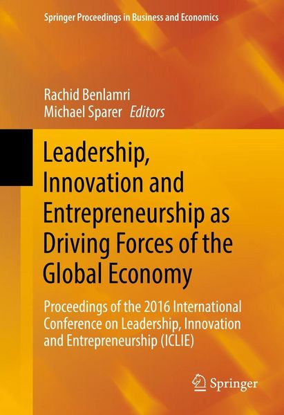 Produktbild: Leadership, Innovation and Entrepreneurship as Driving Forces of the Global Economy