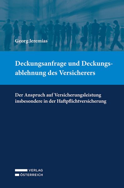 Produktbild: Deckungsanfrage und Deckungsablehnung des Versicherers