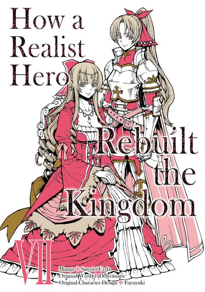 Produktbild: How a Realist Hero Rebuilt the Kingdom (Manga) Volume 7