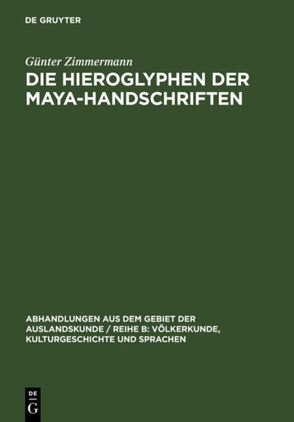 Produktbild: Die Hieroglyphen der Maya-Handschriften