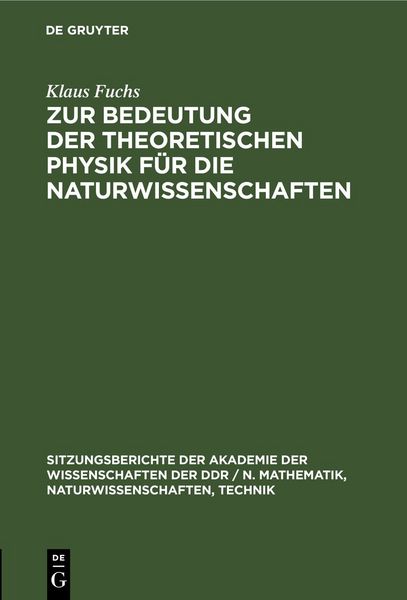 Produktbild: Zur Bedeutung der theoretischen Physik f&uuml;r die Naturwissenschaften