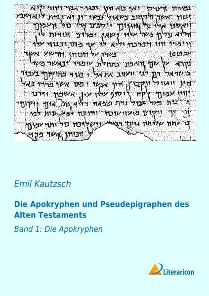 Produktbild: Die Apokryphen und Pseudepigraphen des Alten Testaments