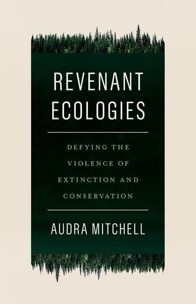 Produktbild: Mitchell, A: Revenant Ecologies
