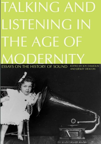 Produktbild: Talking and Listening in the Age of Modernity