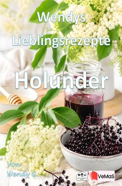 Produktbild: Wendys Lieblingsrezepte - Holunder
