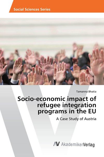 Produktbild: Socio-economic impact of refugee integration programs in the EU