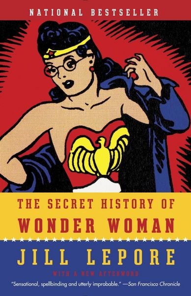 Produktbild: The Secret History of Wonder Woman