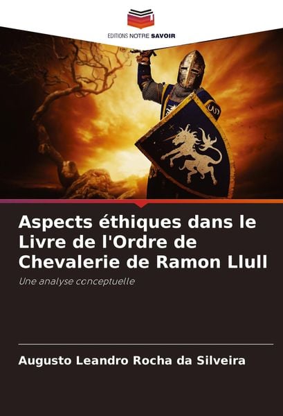 Produktbild: Aspects &eacute;thiques dans le Livre de l'Ordre de Chevalerie de Ramon Llull