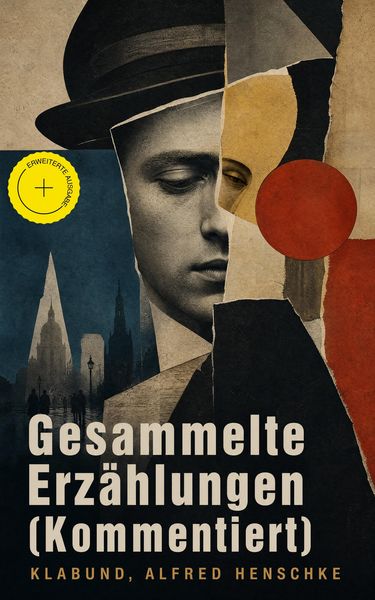 Produktbild: Gesammelte Erz&auml;hlungen (Kommentiert)