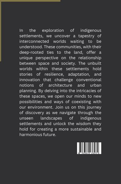 Produktbild: Unbuilt Worlds: Understanding Space and Society in Indigenous Settlements