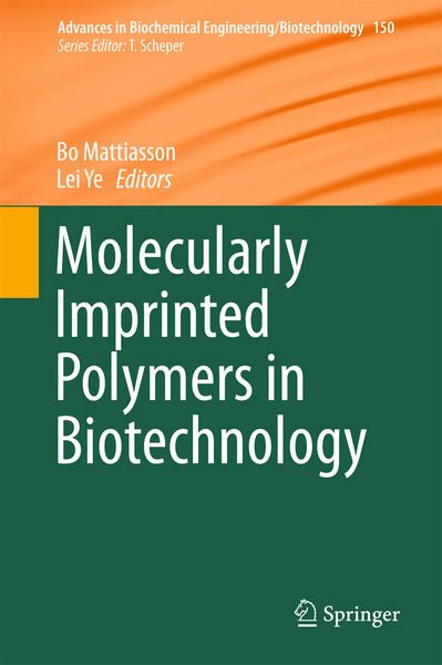Produktbild: Molecularly Imprinted Polymers in Biotechnology
