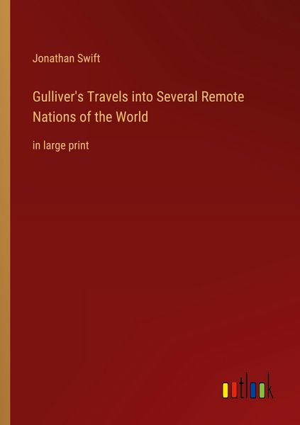 Produktbild: Gulliver's Travels into Several Remote Nations of the World