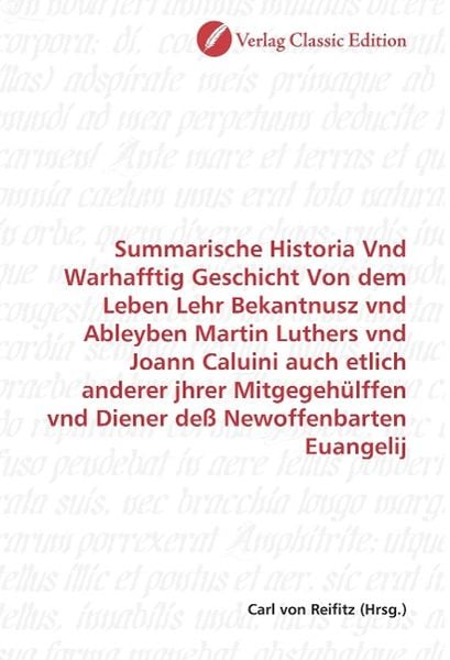 Produktbild: Summarische Historia Vnd Warhafftig Geschicht Von dem Leben