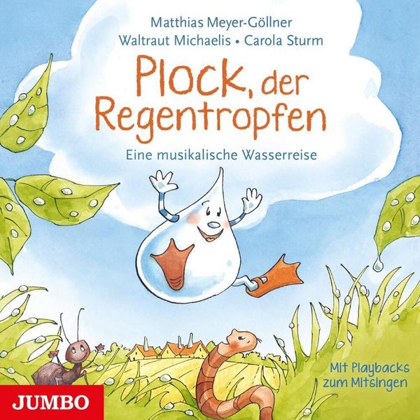 Produktbild: Plock,Der Regentropfen.Eine Musikalische Wasserr