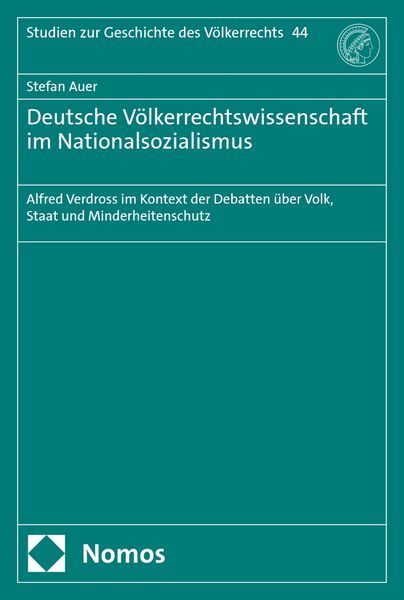 Produktbild: Deutsche V&ouml;lkerrechtswissenschaft im Nationalsozialismus