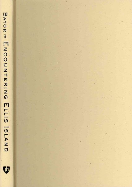 Produktbild: Bayor, R: Encountering Ellis Island