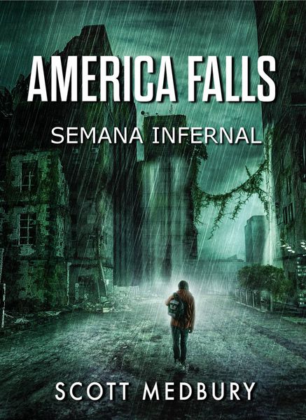 Produktbild: Semana Infernal (AMERICA FALLS, #1)
