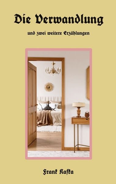 Die Verwandlung, Taschenbuch von Franz Kafka, BoD – Books on Demand, 9783695191079