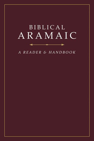 Produktbild: Biblical Aramaic: A Reader and Handbook