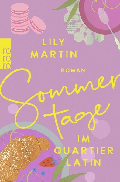 Sommertage im Quartier Latin, Taschenbuch von Lily Martin, Rowohlt Taschenbuch