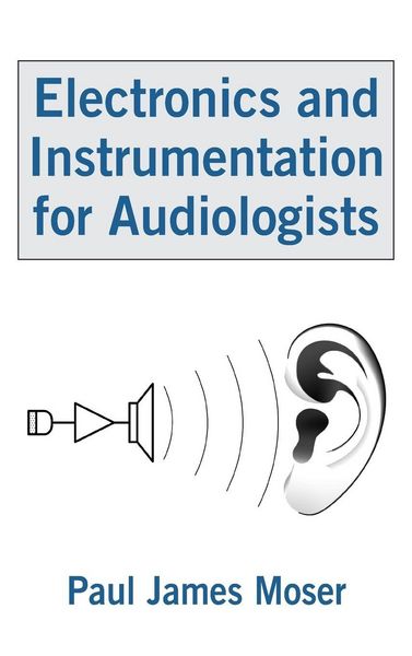 Produktbild: Electronics and Instrumentation for Audiologists