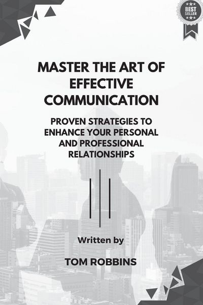 Produktbild: Master the Art of Effective Communication