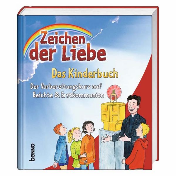 Produktbild: Zeichen der Liebe - Das Kinderbuch