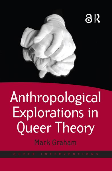 Produktbild: Anthropological Explorations in Queer Theory