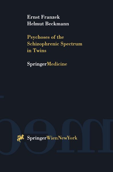 Produktbild: Psychoses of the Schizophrenic Spectrum in Twins