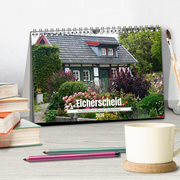 Produktbild: Eicherscheid - Ein Eifeldorf mit Charme und Sch&ouml;nheit (Tischkalender 2026 DIN A5 quer), CALVENDO Monatskalender