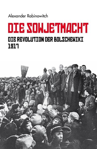 Produktbild: Die Sowjetmacht Bd. 1