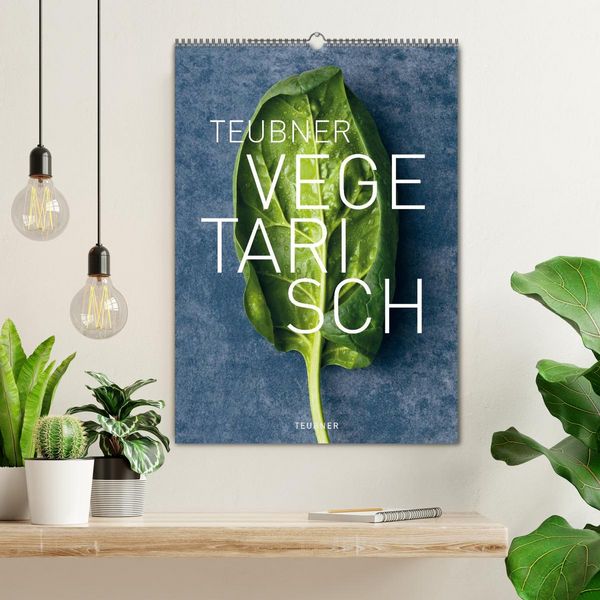 Produktbild: TEUBNER VEGETARISCH (Wandkalender 2026 DIN A2 hoch), CALVENDO Monatskalender