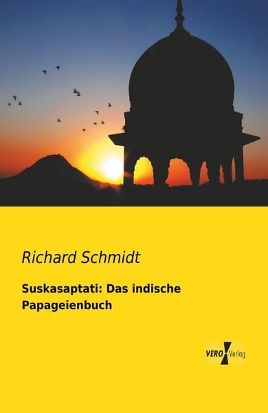 Produktbild: Suskasaptati: Das indische Papageienbuch