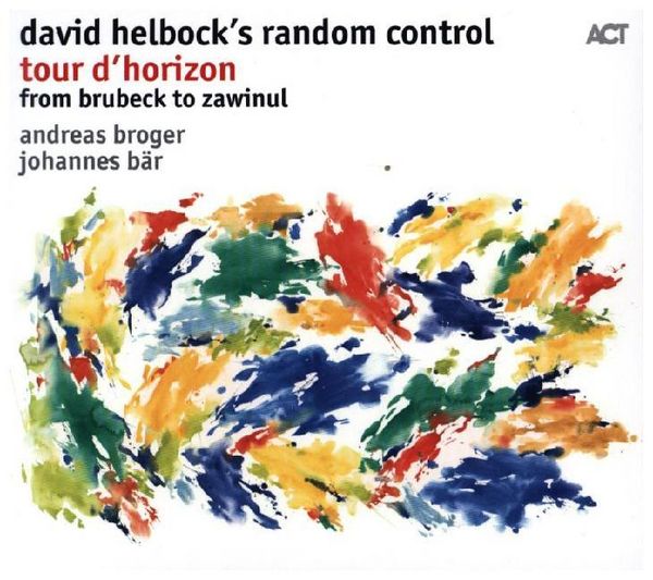 Produktbild: Helbock, D: Tour D'Horizon-From Brubeck To Zawinul