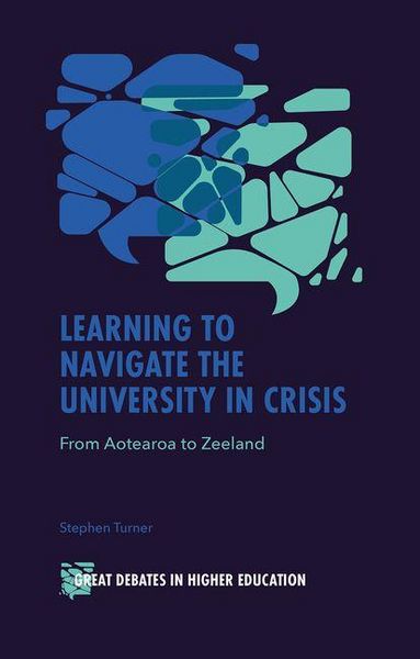 Produktbild: Learning to Navigate the University in Crisis