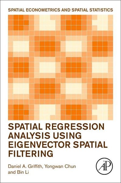 Produktbild: Griffith, D: Spatial Regression Analysis Using Eigenvector S