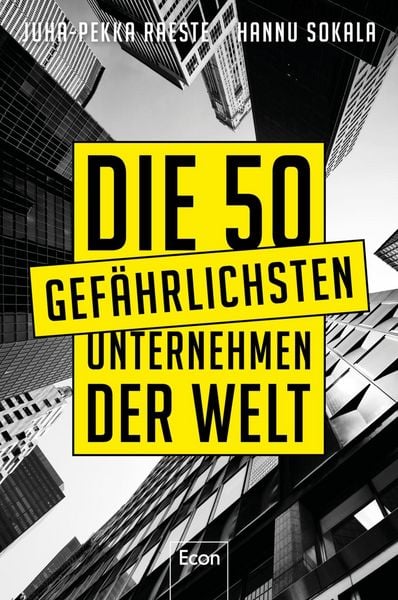 Produktbild: Die 50 gef&auml;hrlichsten Unternehmen der Welt