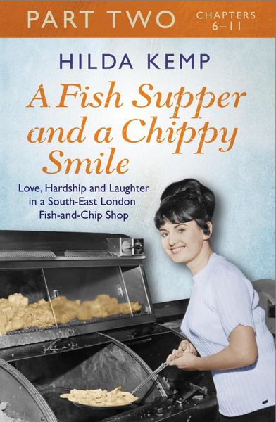 Produktbild: A Fish Supper and a Chippy Smile: Part 2