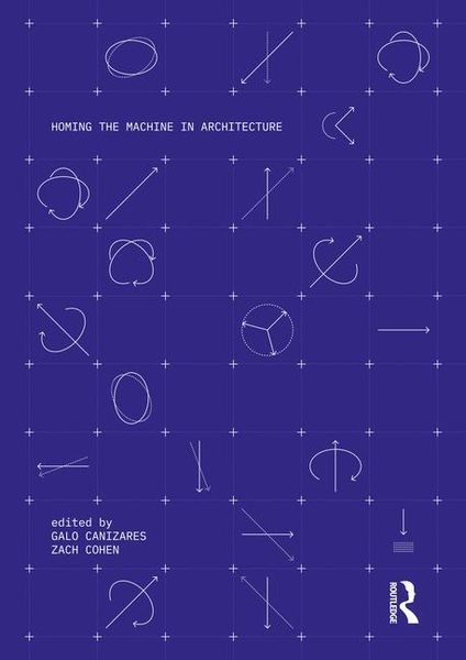 Produktbild: Homing the Machine in Architecture
