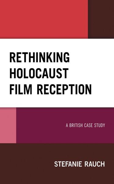 Produktbild: Rethinking Holocaust Film Reception