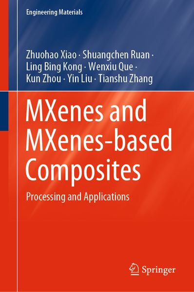 Produktbild: MXenes and MXenes-based Composites