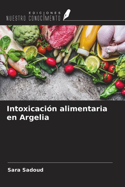 Produktbild: Intoxicaci&oacute;n alimentaria en Argelia